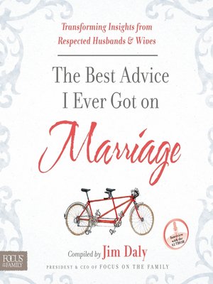 cover image of The Best Advice I Ever Got on Marriage
